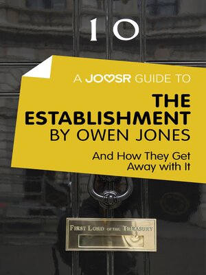 cover image of A Joosr Guide to... the Establishment by Owen Jones